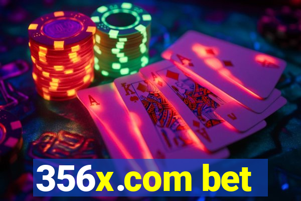 356x.com bet